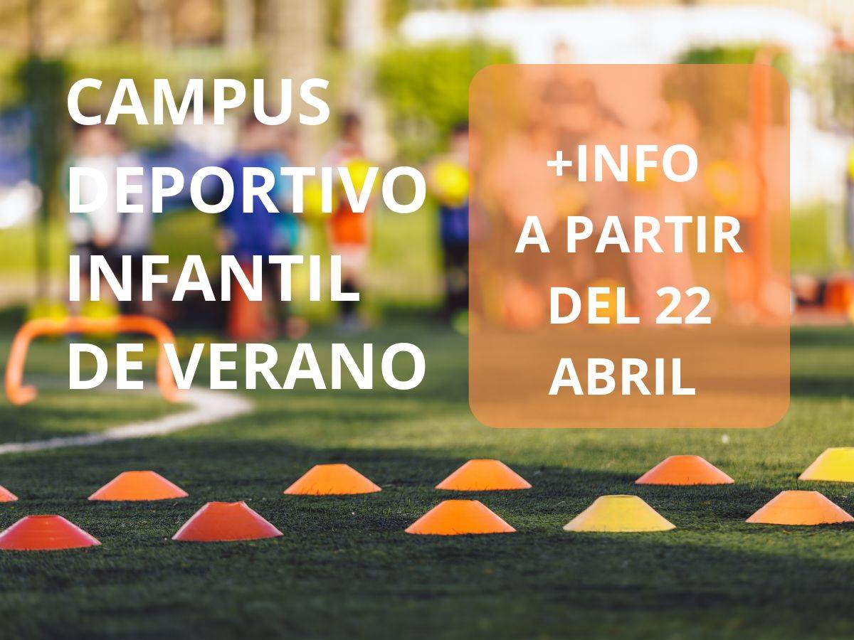 CAMPUS DEPORTIVO INFANTIL DE VERANO